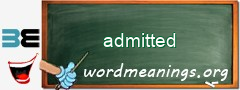 WordMeaning blackboard for admitted